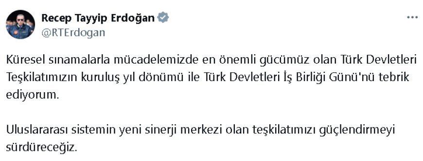 Cumhurbaşkanı Erdoğan, Türk Devletleri İş Birliği Günü'nü kutladı